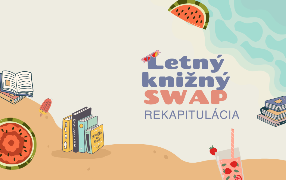Letný knižný SWAP rekapitulace6.–7. 8. web (950 x 600 px) – kópia